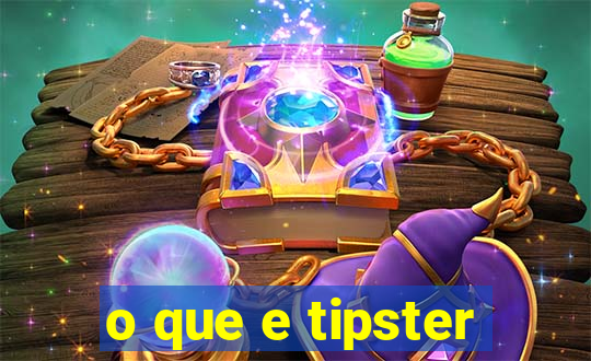 o que e tipster